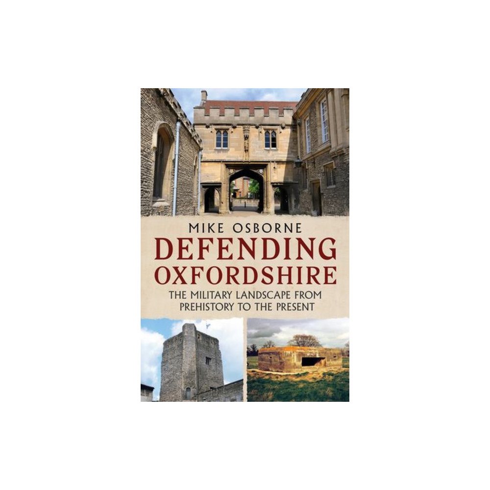 Fonthill Media Ltd Defending Oxfordshire (häftad, eng)