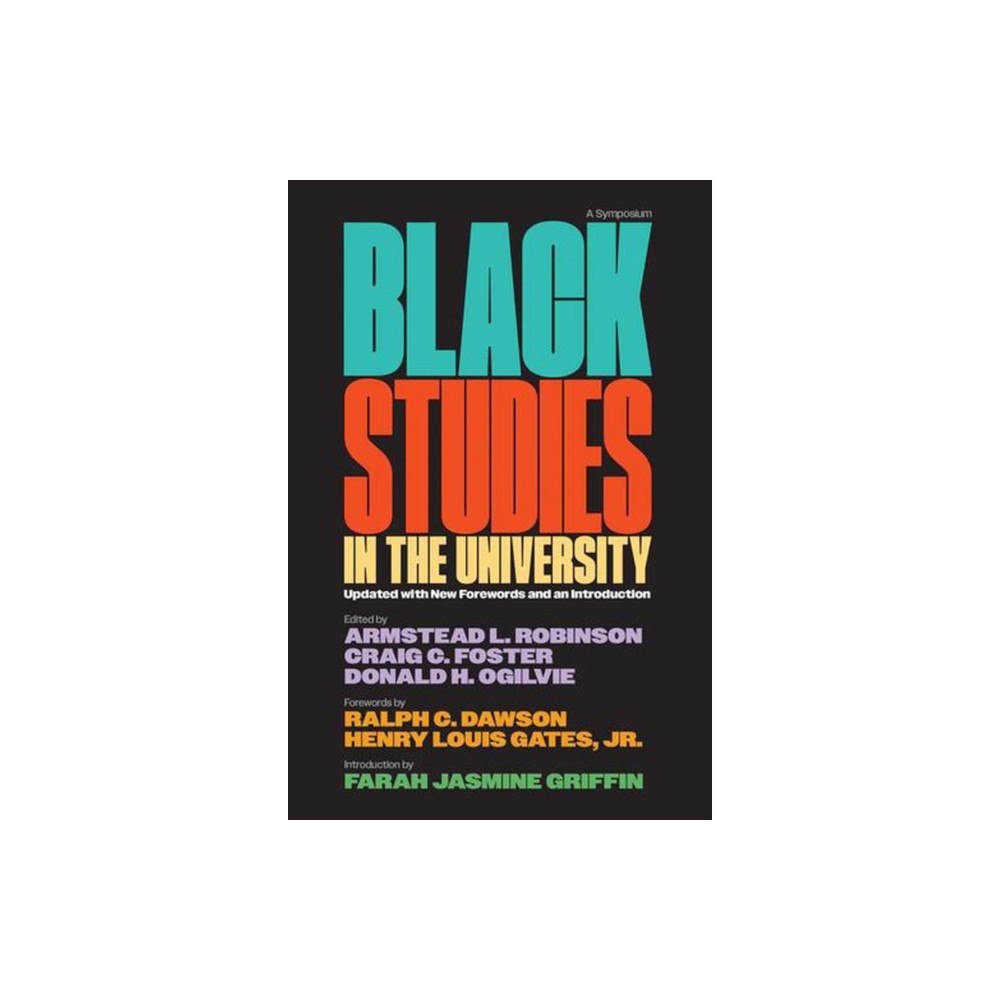 Yale university press Black Studies in the University – A Symposium (häftad, eng)