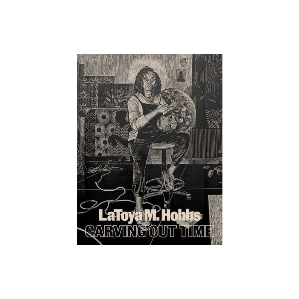 Yale university press LaToya M. Hobbs – Carving Out Time (inbunden, eng)