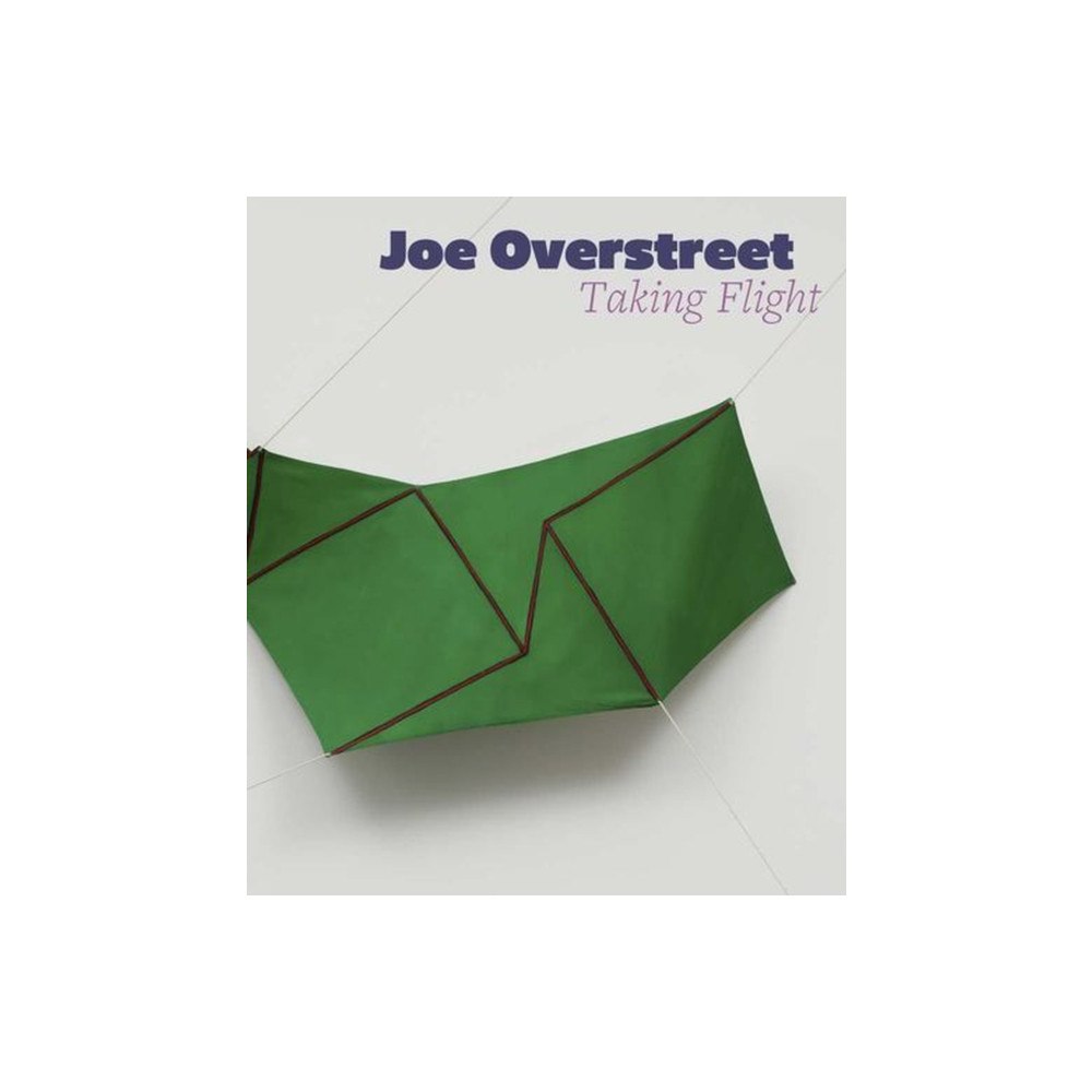 Yale university press Joe Overstreet – Taking Flight (inbunden, eng)