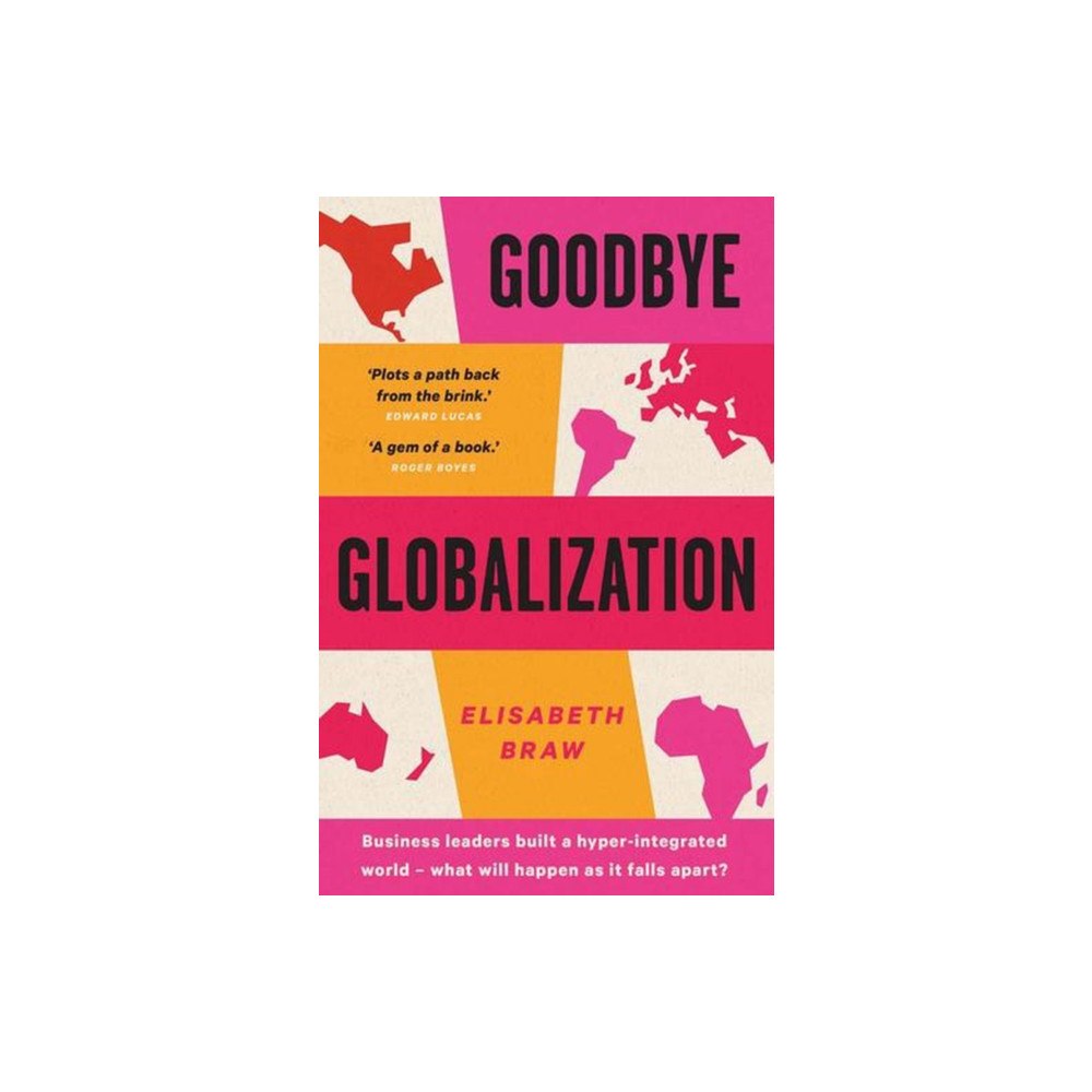 Yale university press Goodbye Globalization – The Return of a Divided World (häftad, eng)