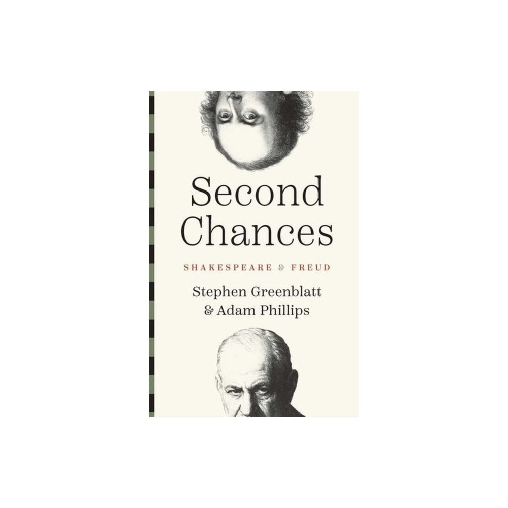 Yale university press Second Chances – Shakespeare and Freud (häftad, eng)