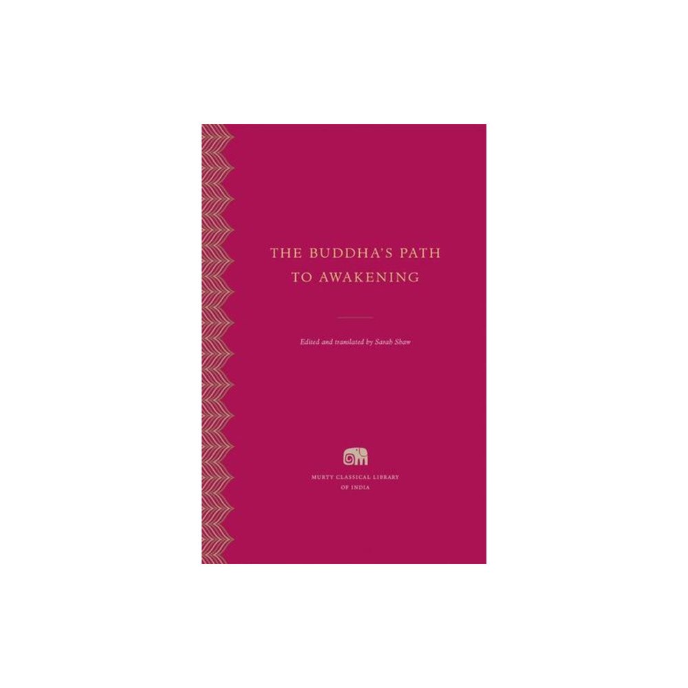 Harvard university press The Buddha`s Path to Awakening (inbunden, eng)