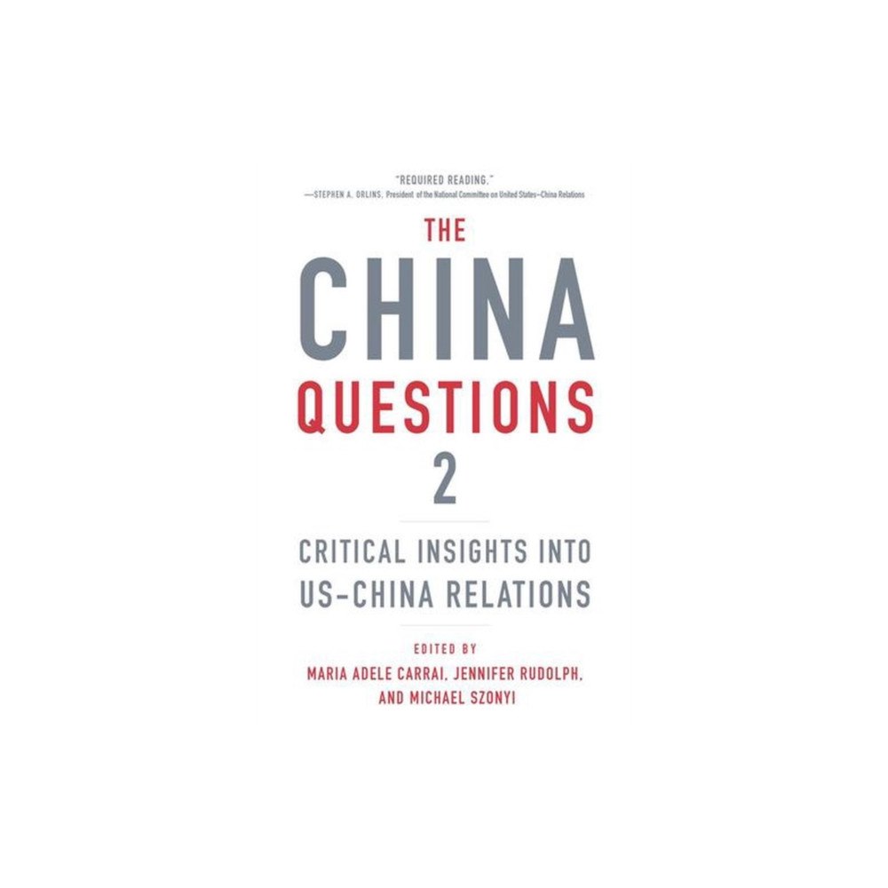 Harvard university press The China Questions 2 – Critical Insights into US–China Relations (häftad, eng)