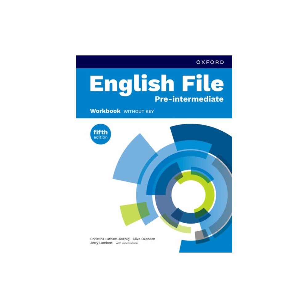 Oxford University Press English File fifth edition: Pre-Intermediate: Workbook without key (häftad, eng)