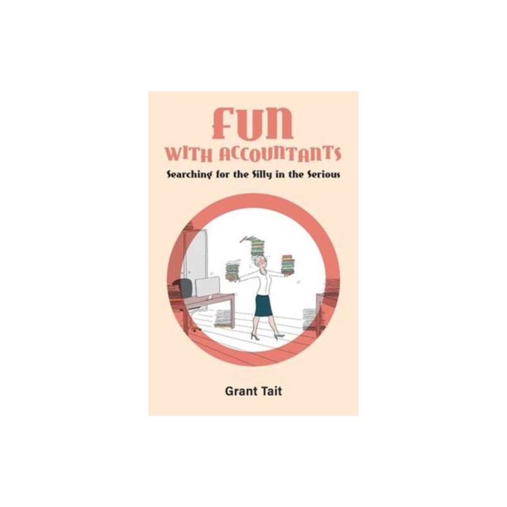 SilverWood Books Ltd Fun with Accountants (häftad, eng)