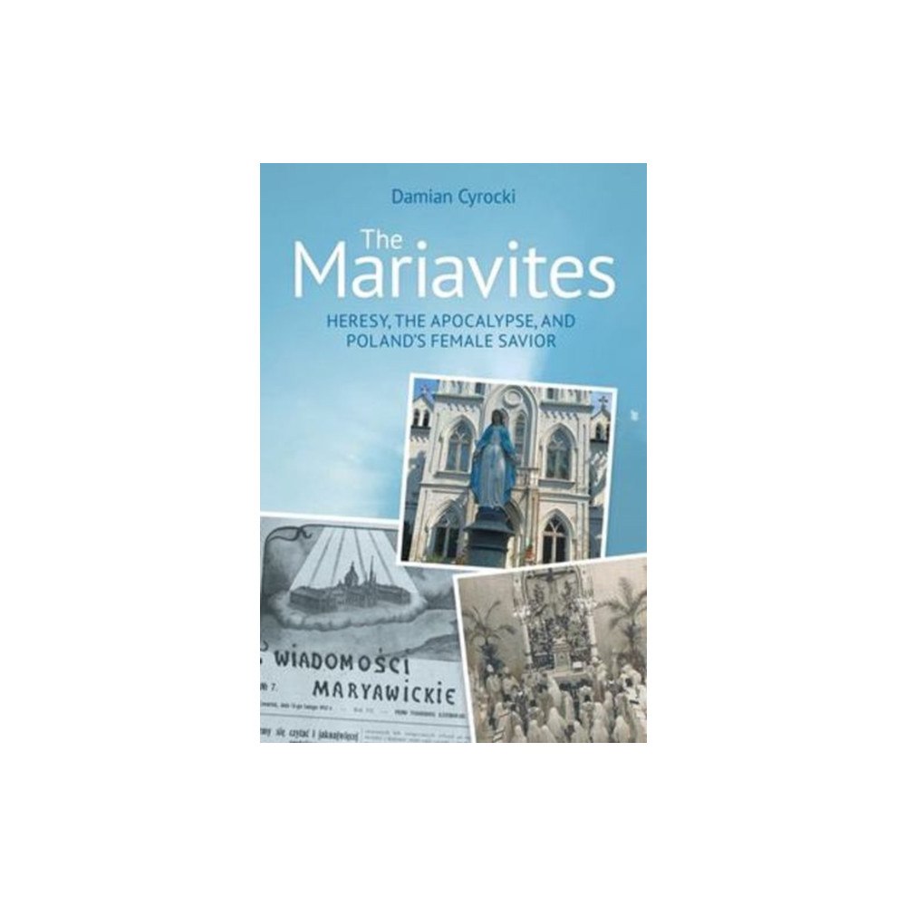 Equinox Publishing Ltd The Mariavites (häftad, eng)
