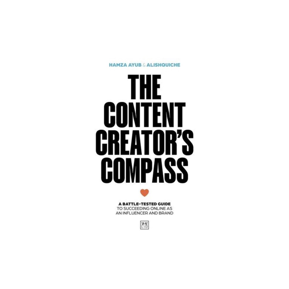 LID Publishing The Content Creator's Compass (häftad, eng)