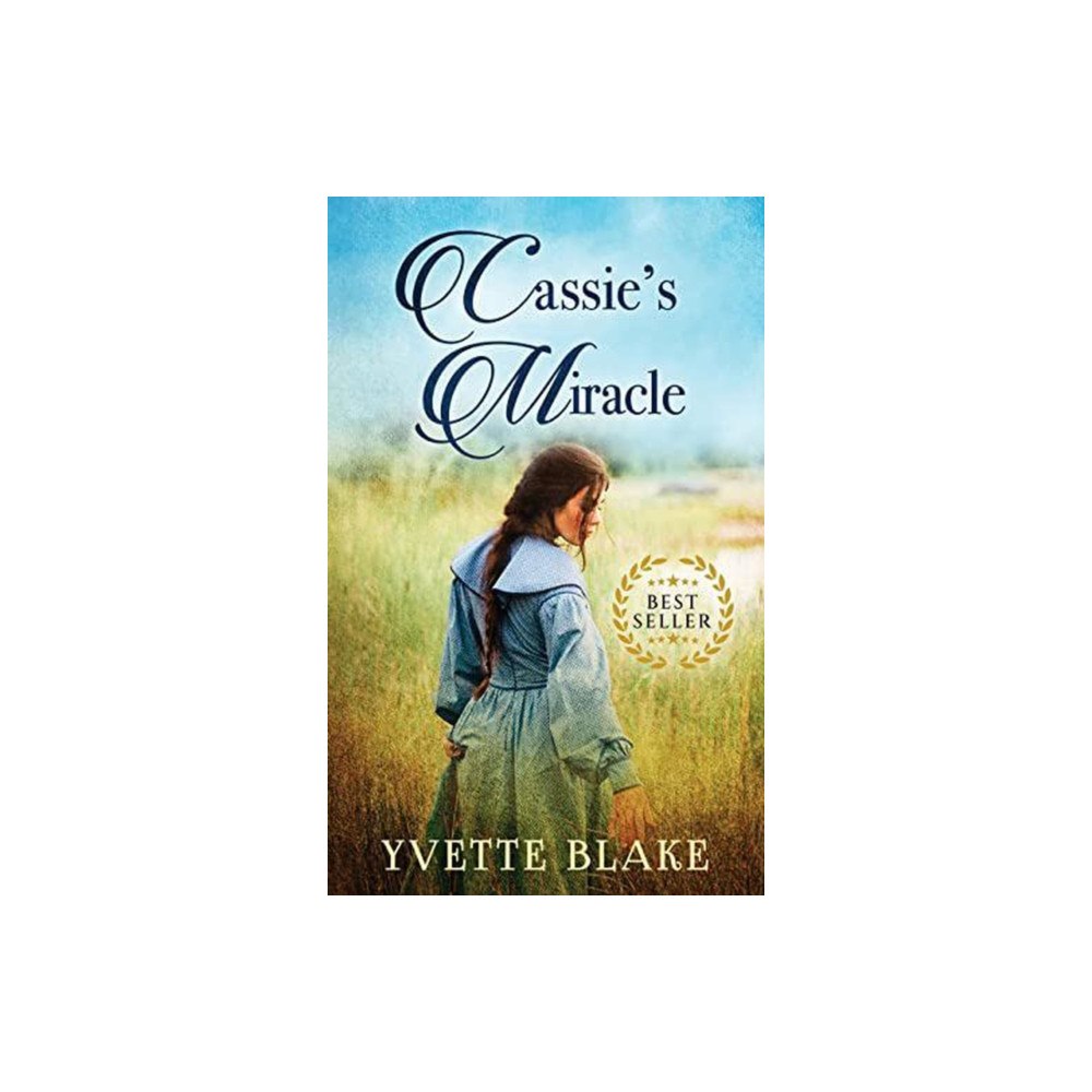 Yvette Blake Cassie's Miracle (inbunden, eng)