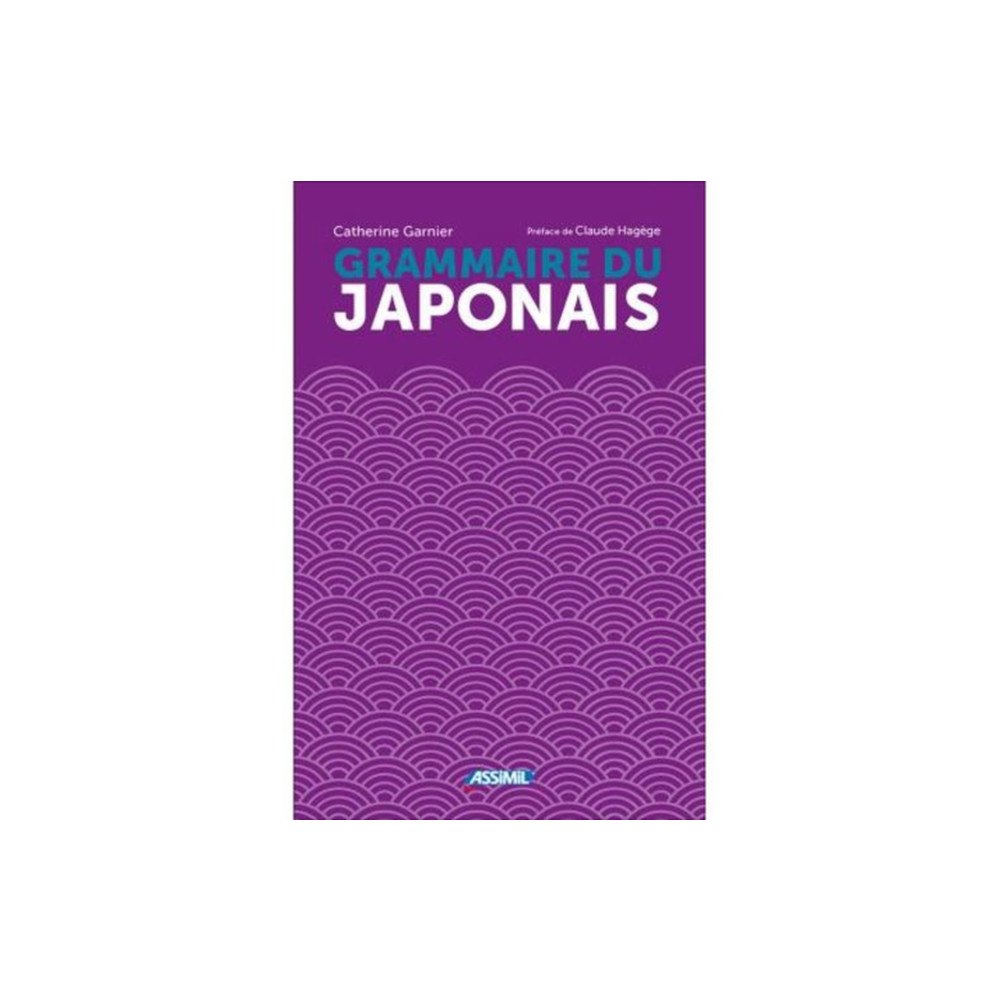 Assimil La Grammaire Du Japonais (häftad, fre)