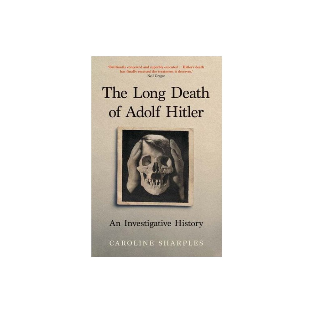 Yale university press The Long Death of Adolf Hitler – An Investigative History (inbunden, eng)
