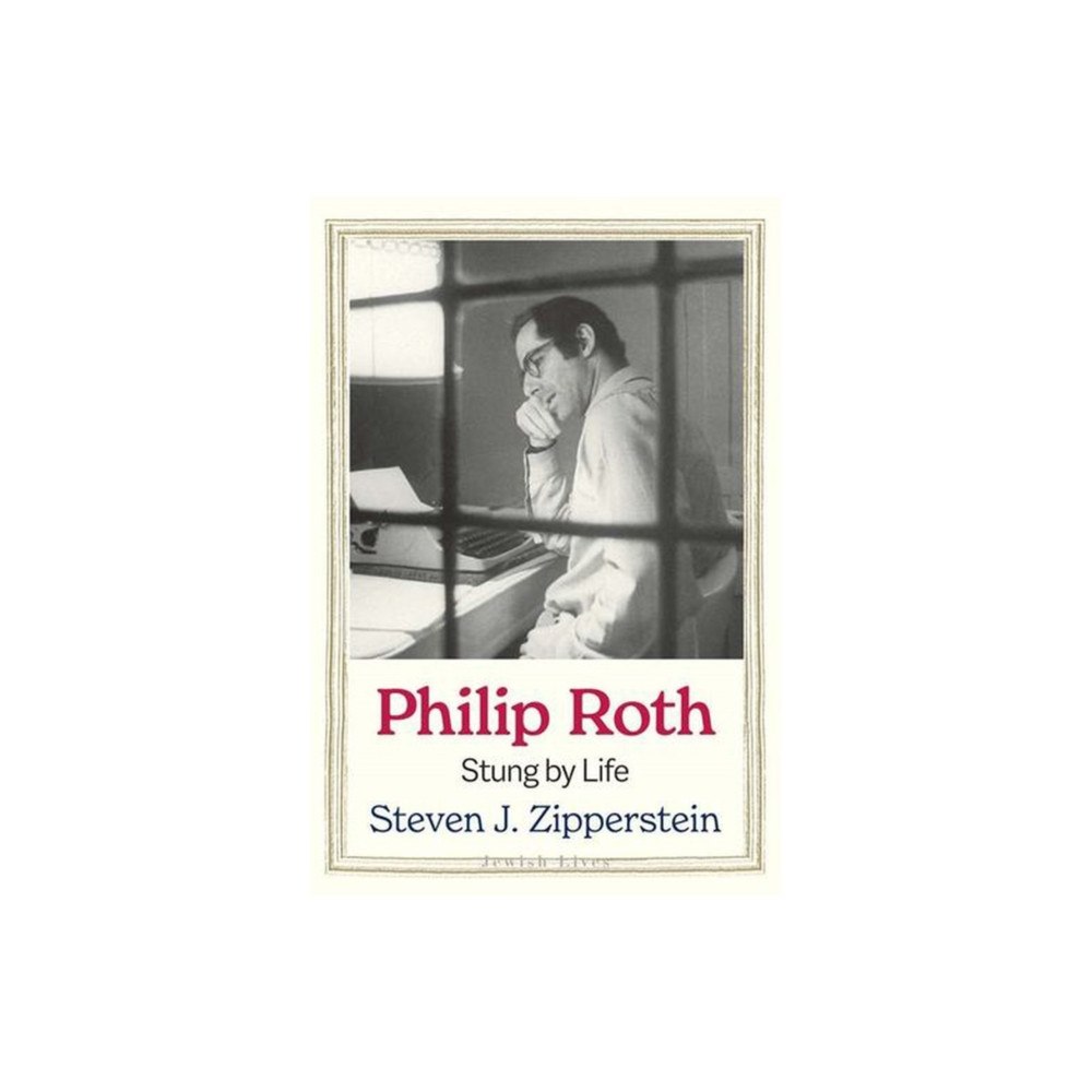 Yale university press Philip Roth – Stung by Life (inbunden, eng)