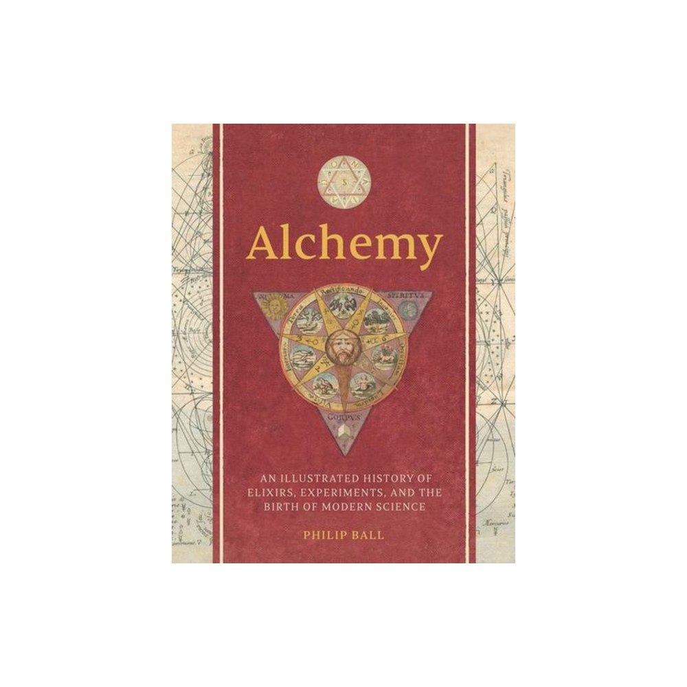 Yale university press Alchemy – An Illustrated History of Elixirs, Experiments, and the Birth of Modern Science (inbunden, eng)