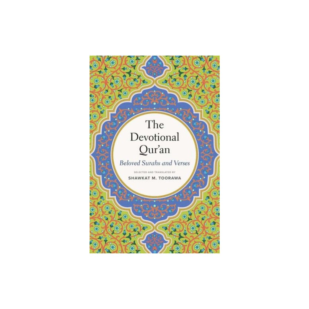 Yale university press The Devotional Qur′an – Beloved Surahs and Verses (häftad, eng)
