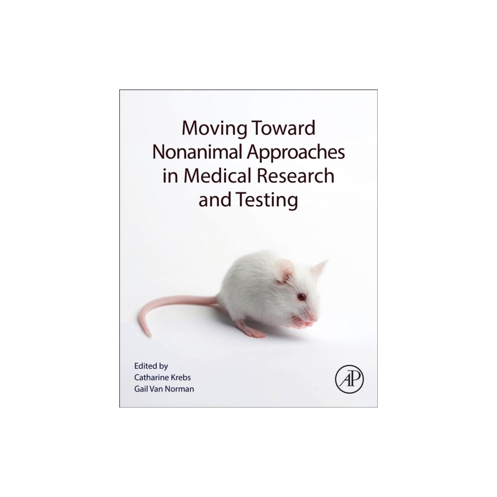 Elsevier Science Publishing Co Inc Moving Toward Nonanimal Approaches in Medical Research and Testing (häftad, eng)