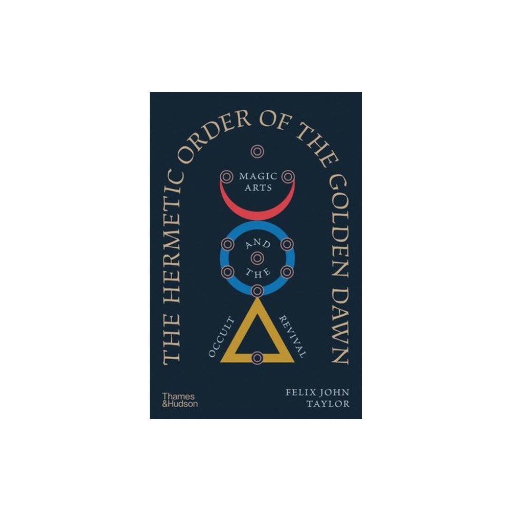 Thames & Hudson Ltd The Hermetic Order of the Golden Dawn (inbunden, eng)
