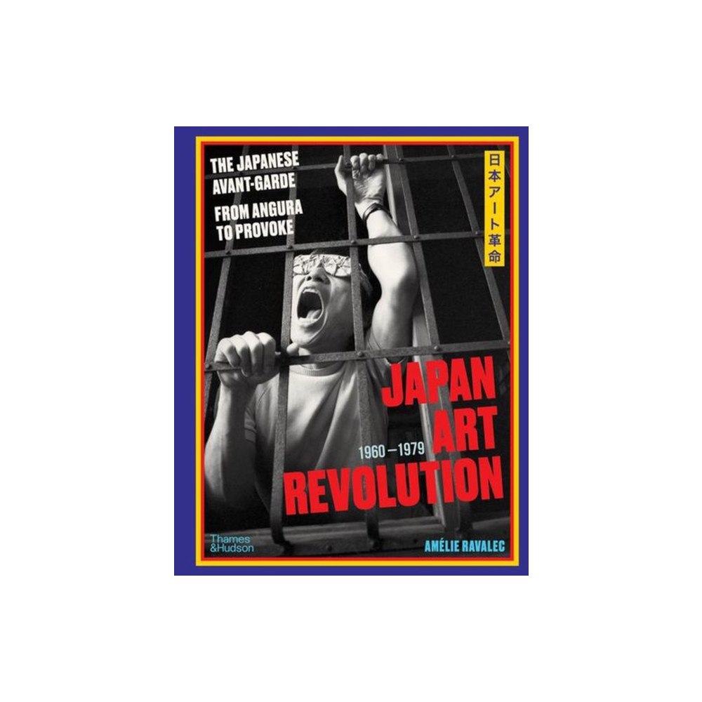 Thames & Hudson Ltd Japan Art Revolution (inbunden, eng)