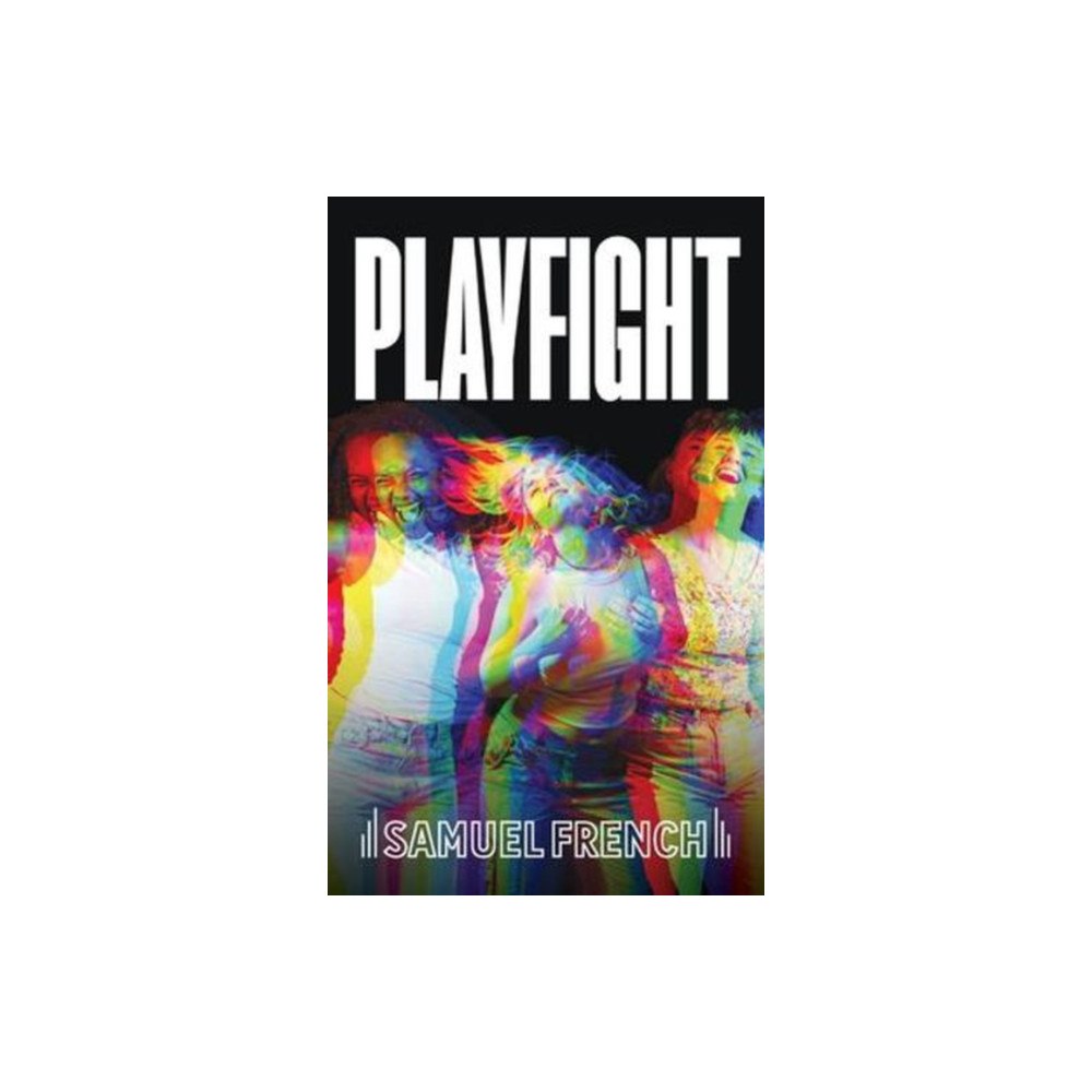 Samuel French Ltd Playfight (häftad, eng)