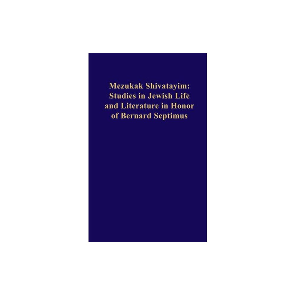 Harvard university press Mezukak Shivatayim – Studies in Jewish Life and Literature in Honor of Bernard Septimus (inbunden, eng)