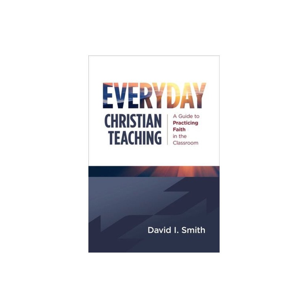 Eerdmans Pub Co Everyday Christian Teaching (häftad, eng)