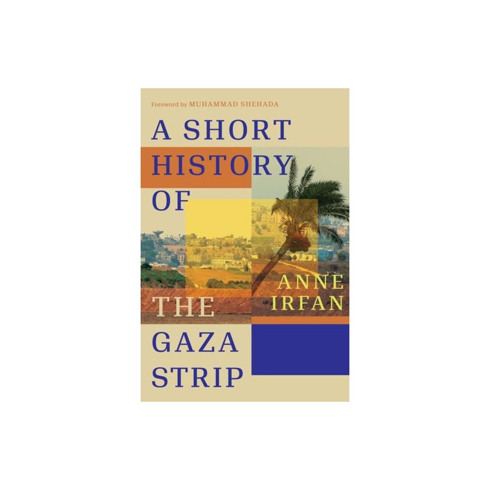 W. W. Norton & Company A Short History of the Gaza Strip (inbunden, eng)