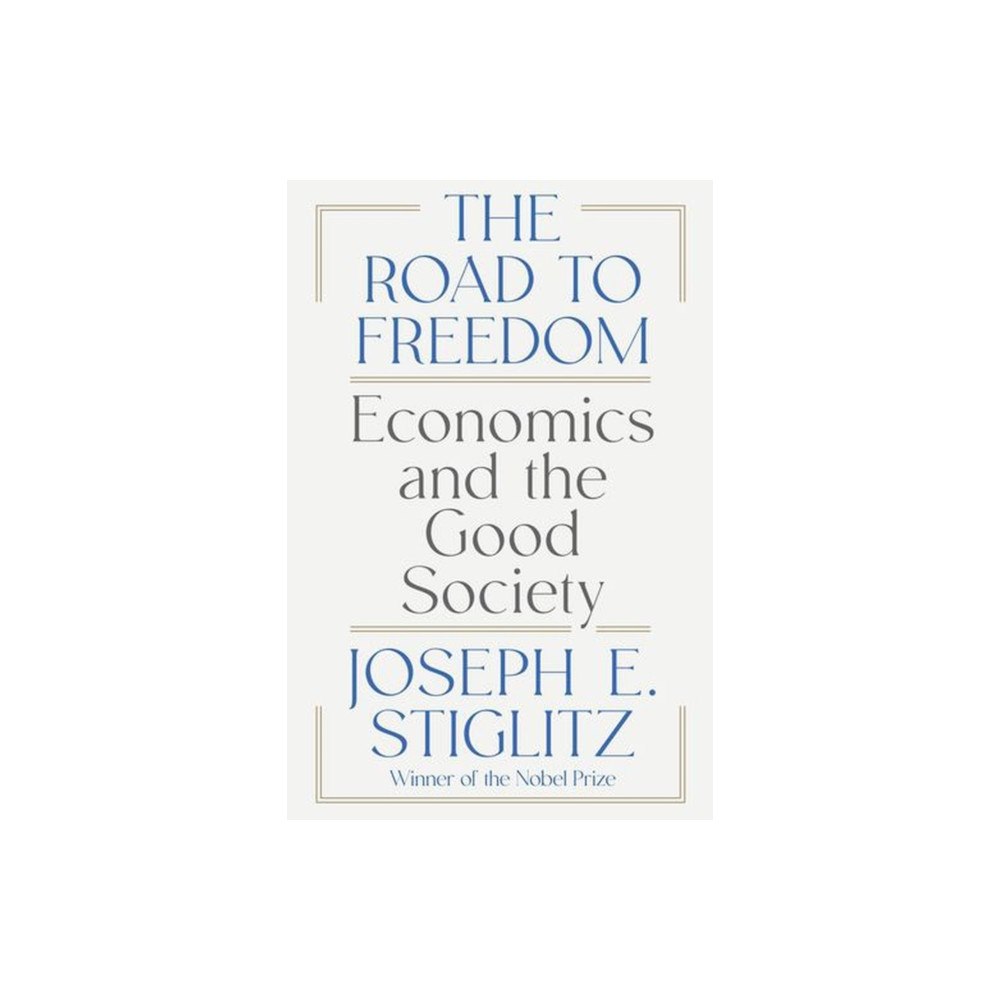 WW Norton & Co The Road to Freedom – Economics and the Good Society (häftad, eng)