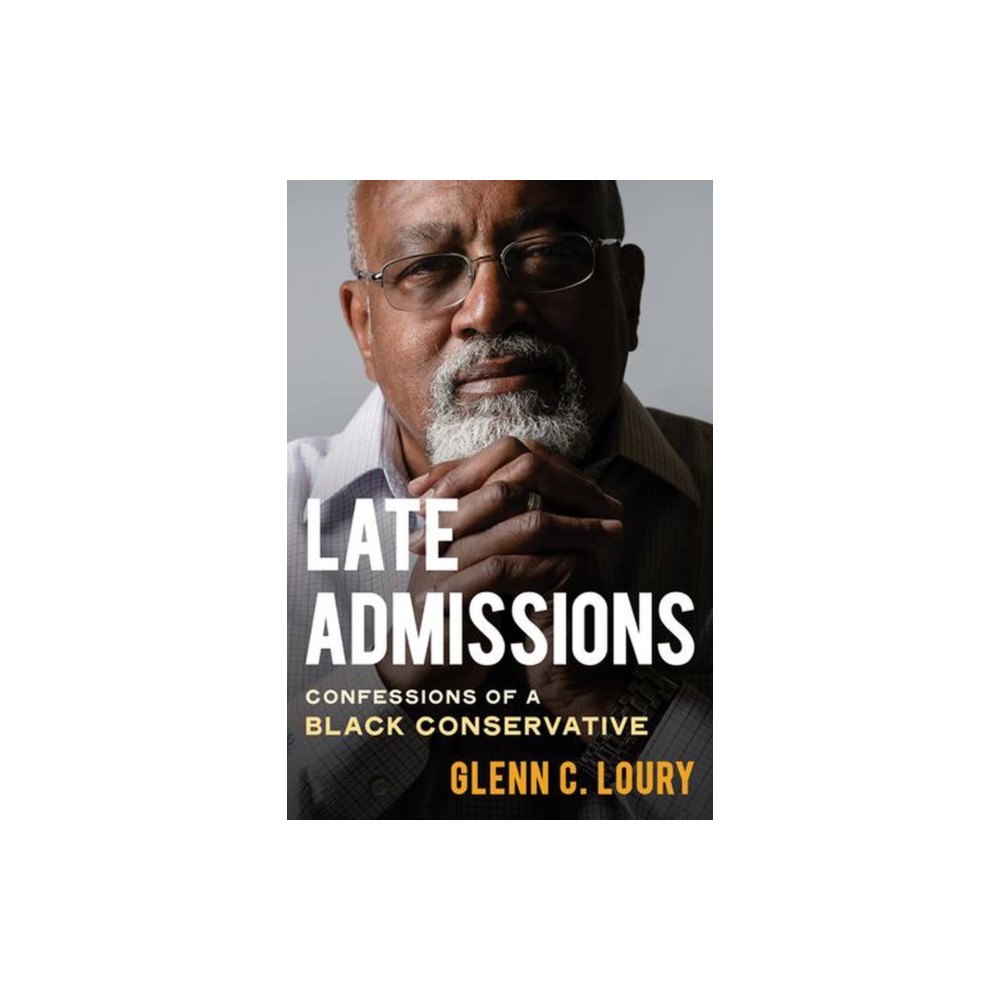 WW Norton & Co Late Admissions – Confessions of a Black Conservative (häftad, eng)