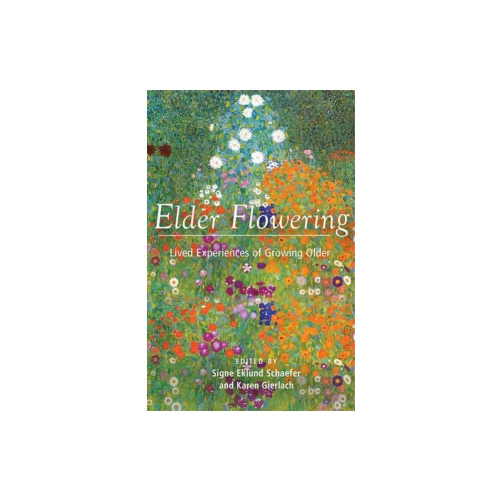 Anthroposophic Press Inc Elder Flowering (häftad, eng)