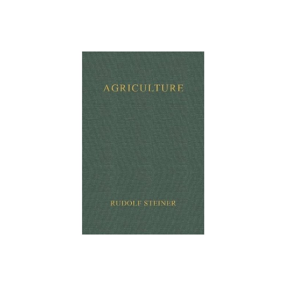 SteinerBooks, Inc Agriculture (inbunden, eng)