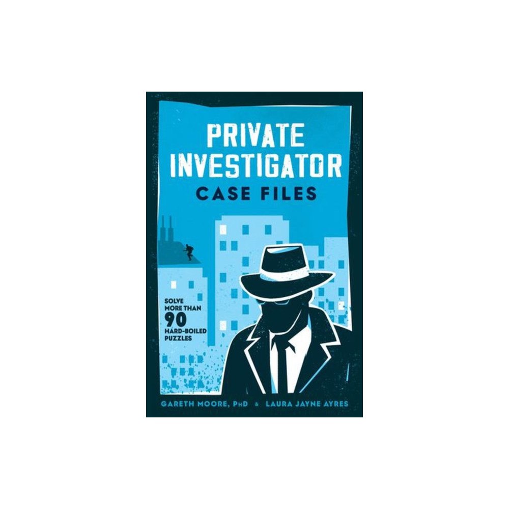 Countryman Press Private Investigator Case Files – Solve More Than 90 Hardboiled Puzzles (häftad, eng)