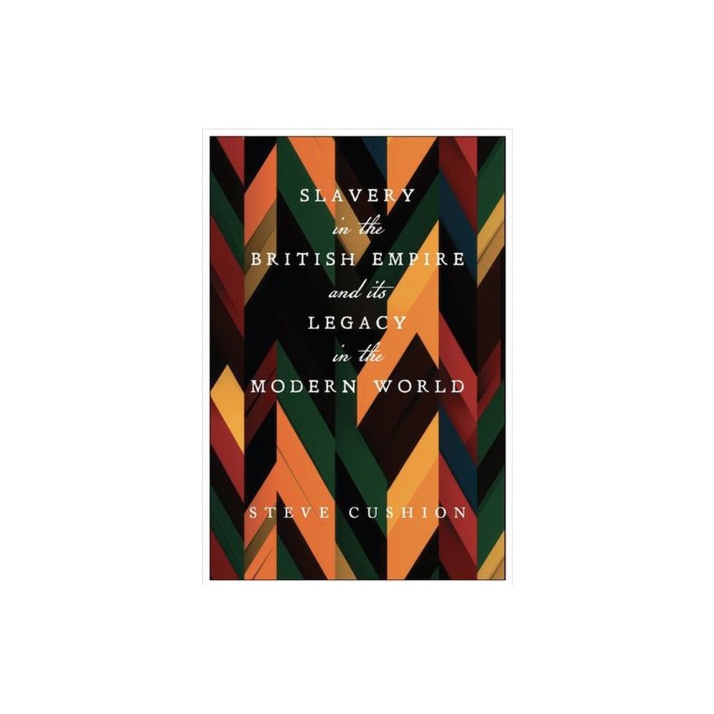 Monthly Review Press,U.S. Slavery in the British Empire and Its Legacy in the Modern World (häftad, eng)