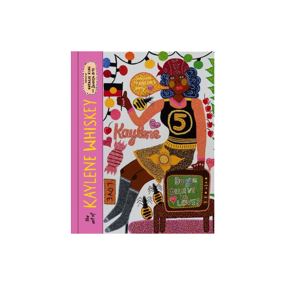 Thames and Hudson (Australia) Pty Ltd The Art of Kaylene Whiskey (inbunden, eng)