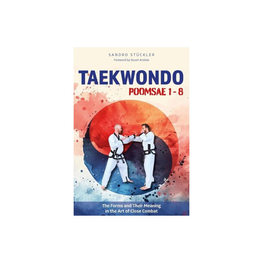 Meyer & Meyer Sport (UK) Ltd Taekwondo Poomsae (häftad, eng)