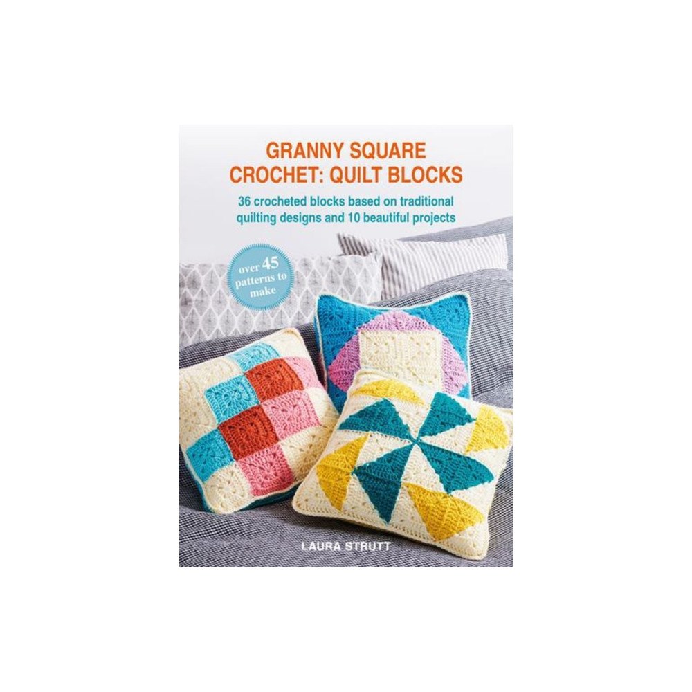 Ryland, Peters & Small Ltd Granny Square Crochet: Quilt Blocks (häftad, eng)