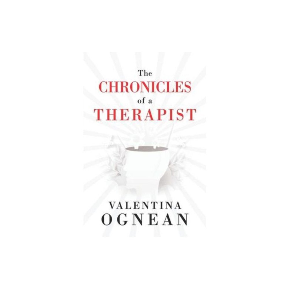 Olympia Publishers The Chronicles of a Therapist (häftad, eng)
