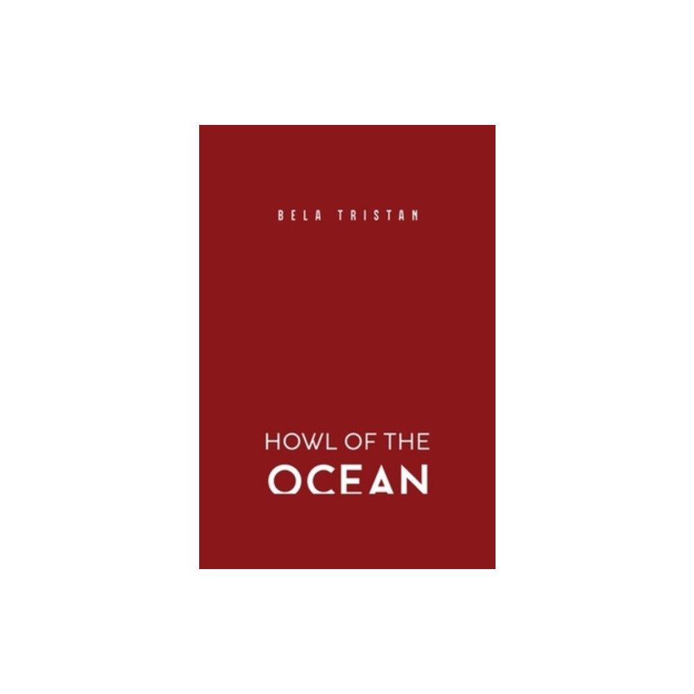 Olympia Publishers Howl of the Ocean (häftad, eng)