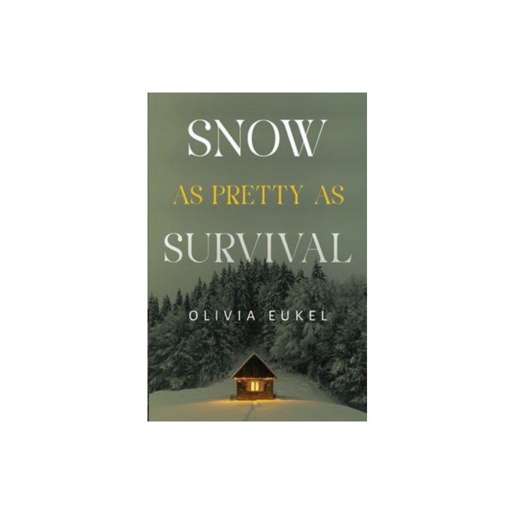 Olympia Publishers Snow As Pretty As Survival (häftad, eng)