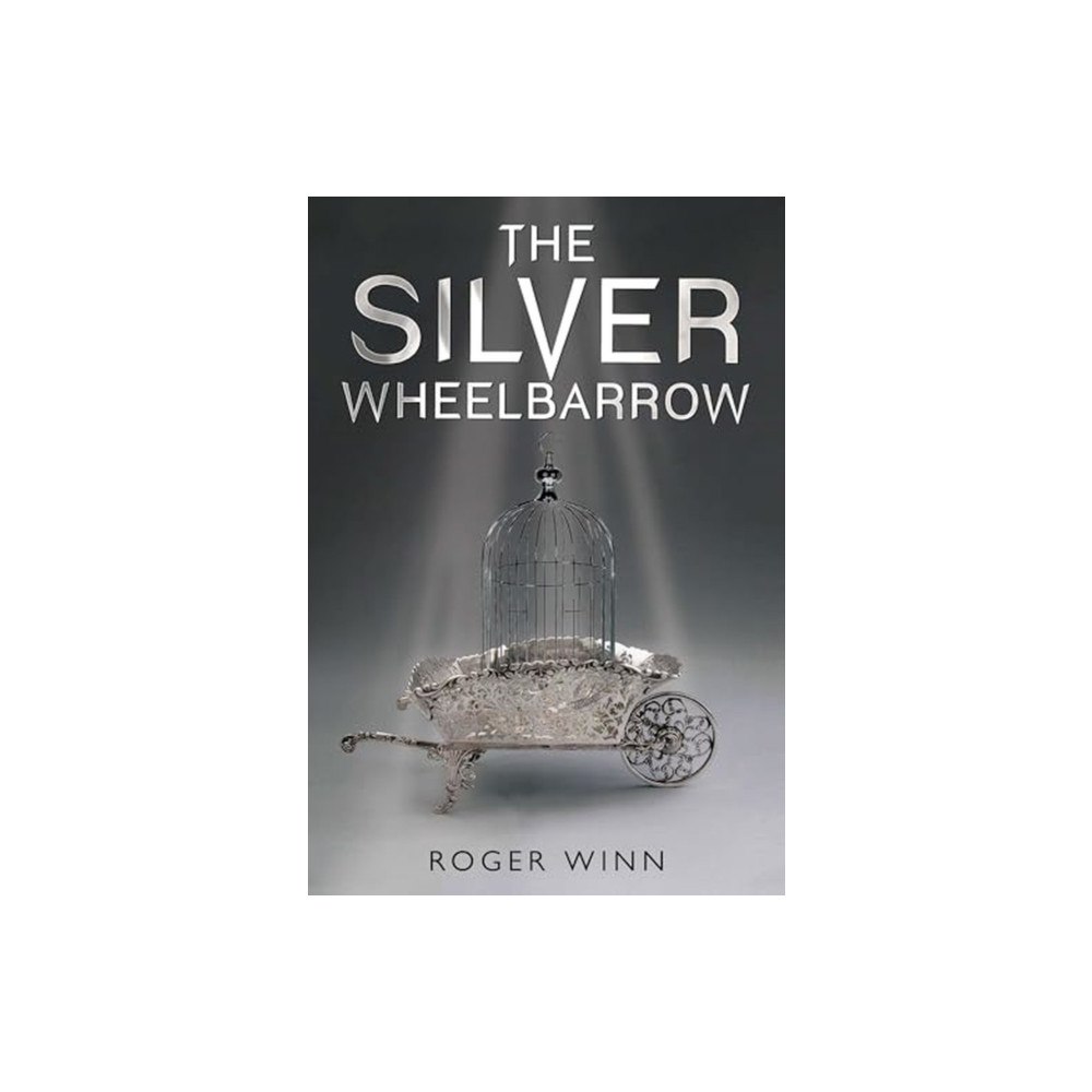 Olympia Publishers The Silver Wheelbarrow (häftad, eng)