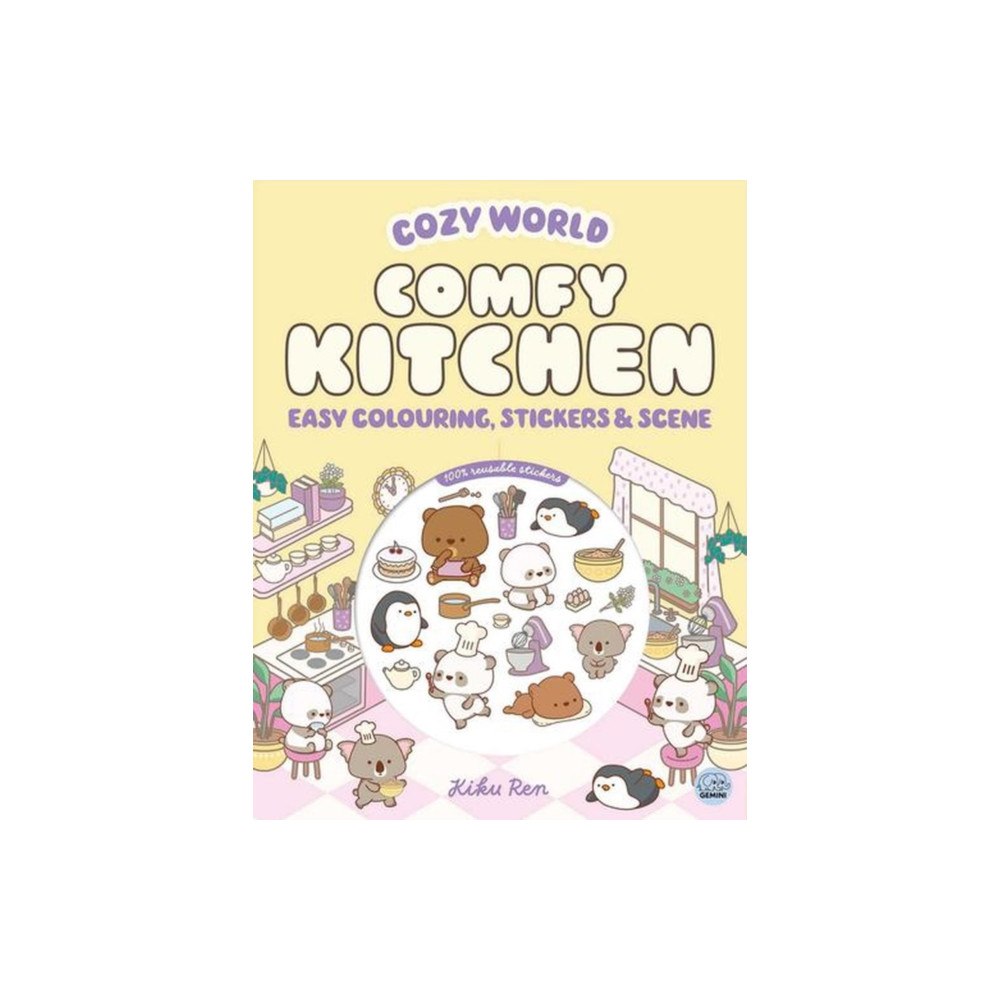 Gemini Books Group Ltd Cozy World Comfy Kitchen: Easy Colouring and Sticker Scene for Teens, Young Adults and Adults (häftad, eng)