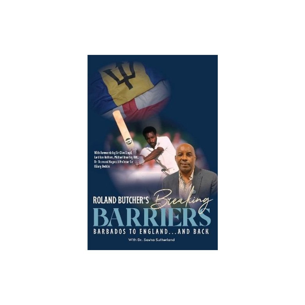 Trinorth Ltd Breaking Barriers Barbados to England and Back (inbunden, eng)