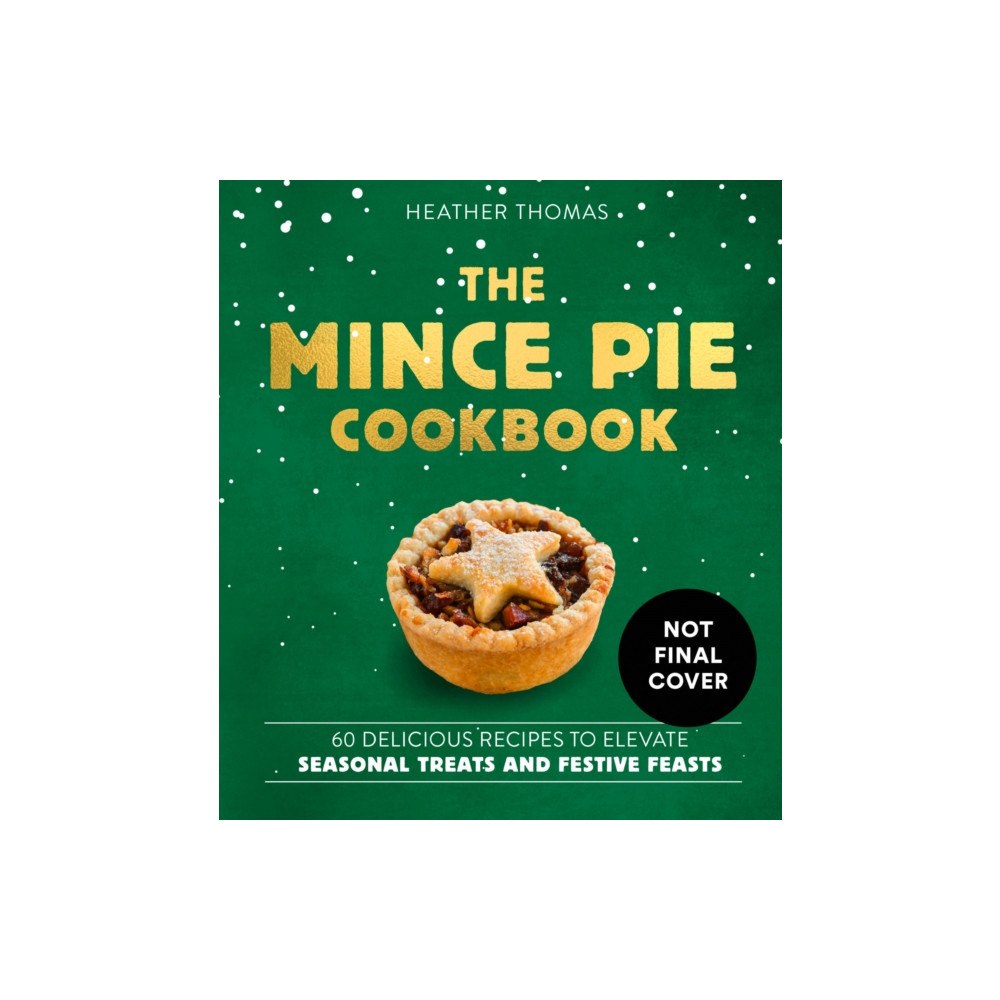 HarperCollins Publishers The Mince Pie Cookbook (inbunden, eng)