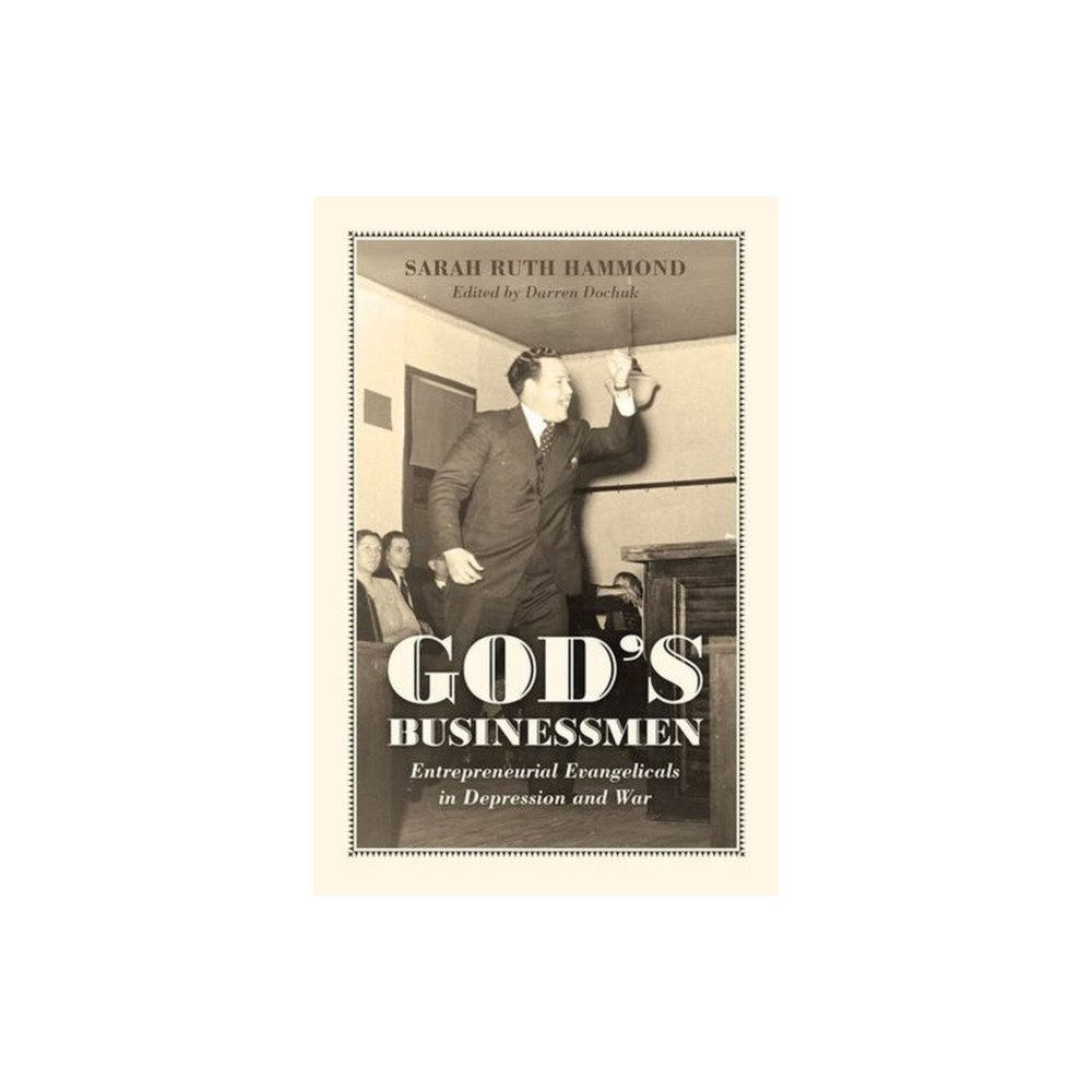 The university of chicago press God's Businessmen (häftad, eng)