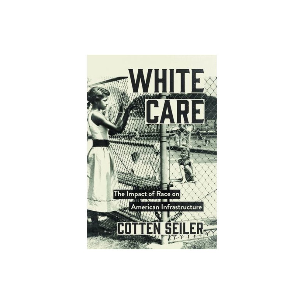 The university of chicago press White Care (häftad, eng)
