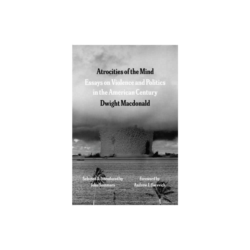 The university of chicago press Atrocities of the Mind (häftad, eng)