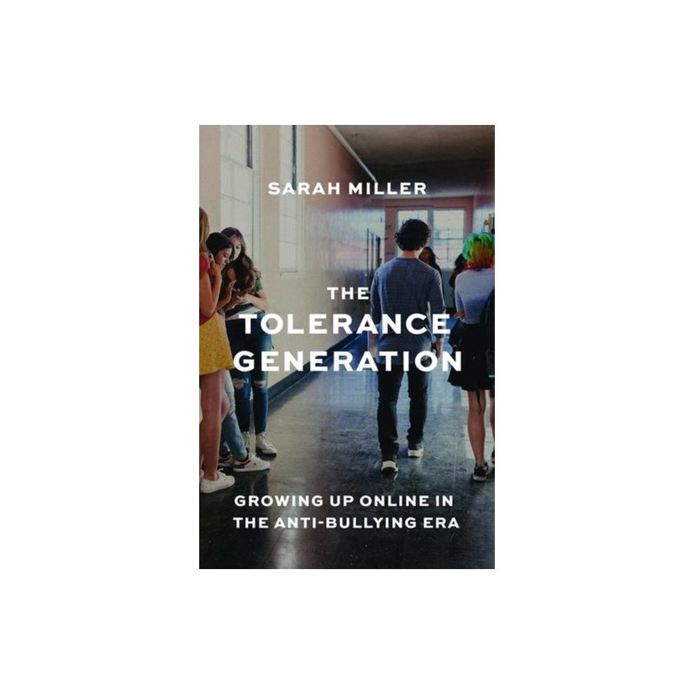 The university of chicago press The Tolerance Generation (häftad, eng)
