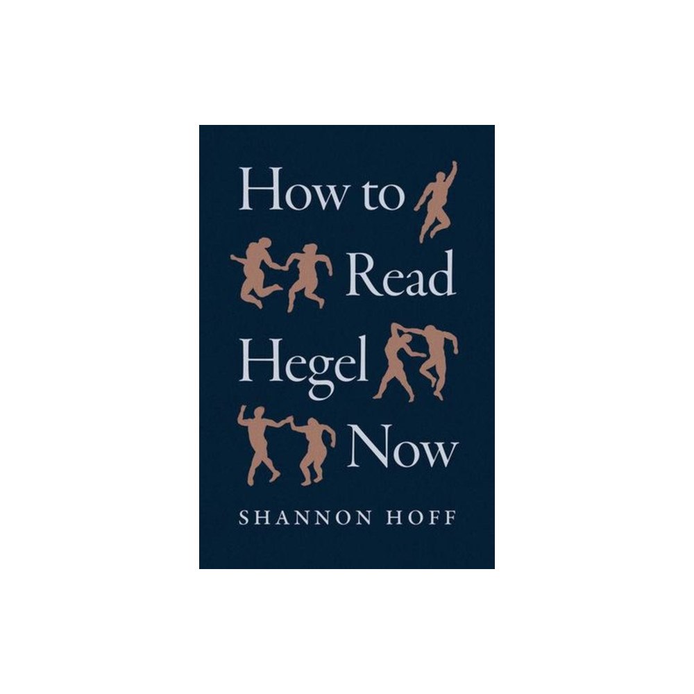 The university of chicago press How to Read Hegel Now (häftad, eng)
