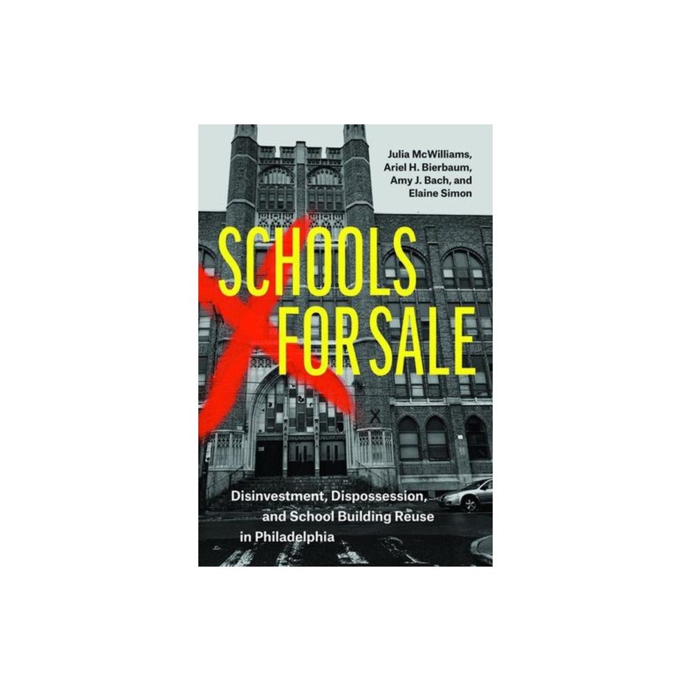 The university of chicago press Schools for Sale (häftad, eng)