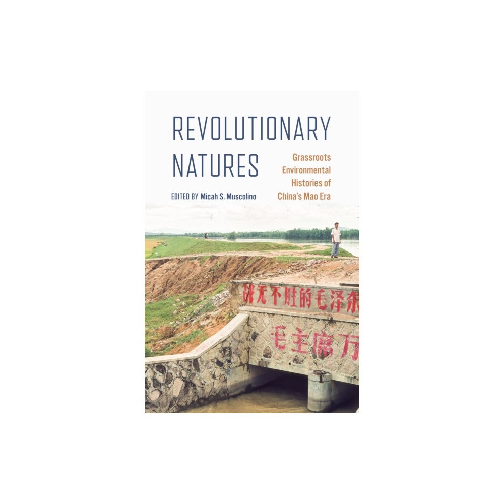 University of Washington Press Revolutionary Natures (häftad, eng)
