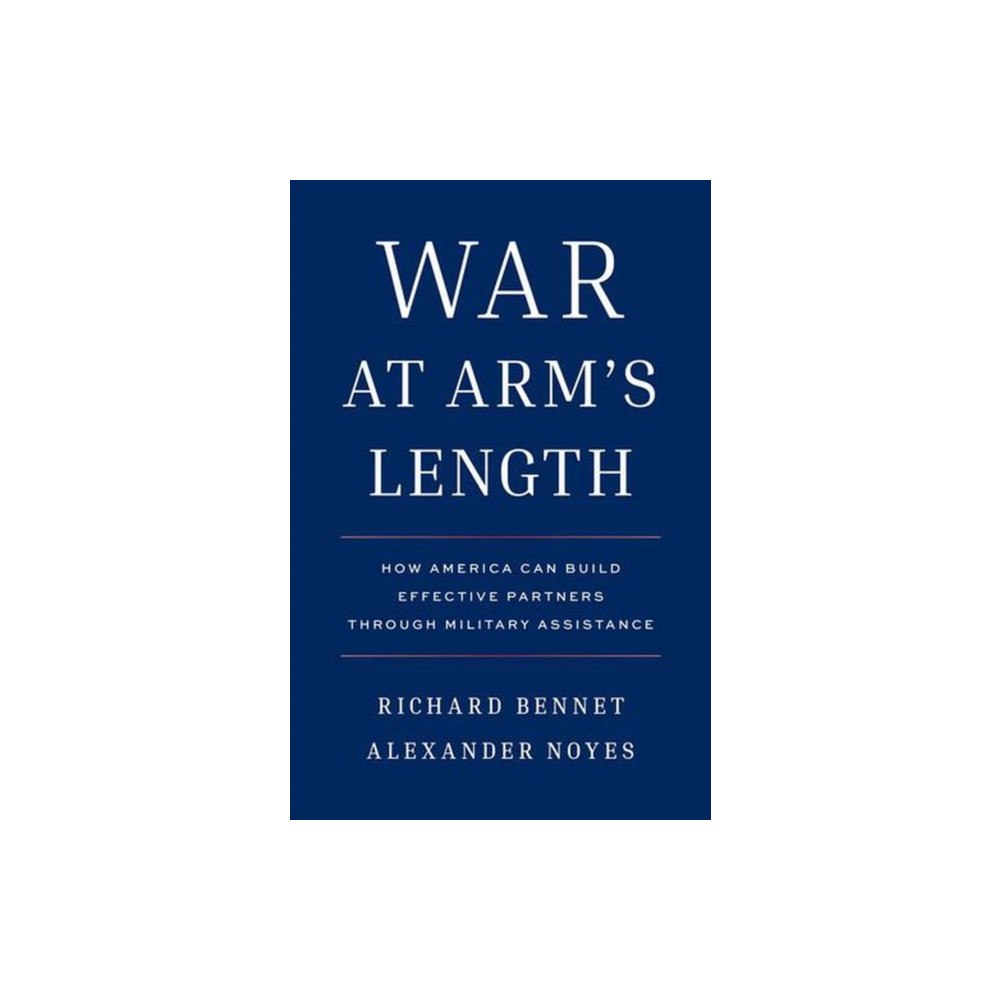 Yale university press War at Arm's Length (inbunden, eng)