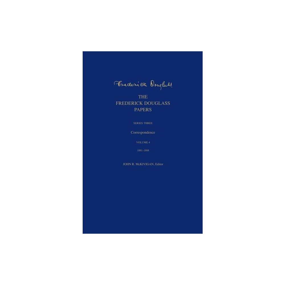 Yale university press The Frederick Douglass Papers (inbunden, eng)